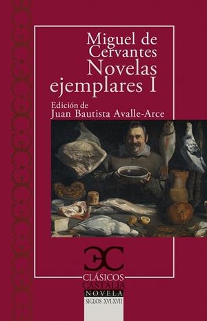 Novelas ejemplares I | 9788497407908 | Miguel de Cervantes