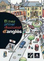 El meu primer diccionari d anglès | 9788441219120 | VV. AA.