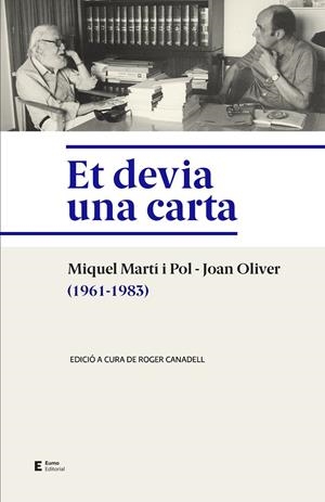 Et devia una carta | 9788497667166 | Martí i Pol, Miquel / Oliver, Joan 