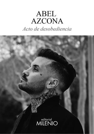 Acto de desobediencia | 9788497438643 | Abel Azcona