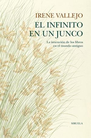 El infinito en un junco. | 9788418436208 | Irene Vallejo