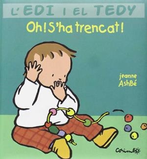 Oh! S ha trencat! | 9788484701934 | Jeanne Ashbé