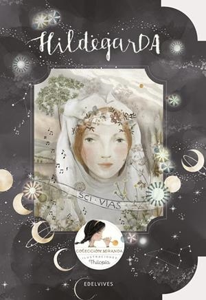 Hildegarda | 9788414025567 | Miranda Vicente, Itziar / Miranda Vicente, Jorge