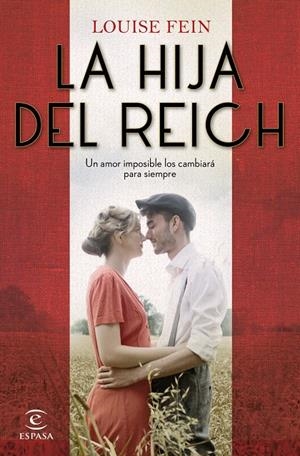 La hija del reich | 9788467060775 | Louise Fein