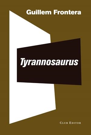 Tyrannosaurus | 9788473292559 | Guillem Frontera