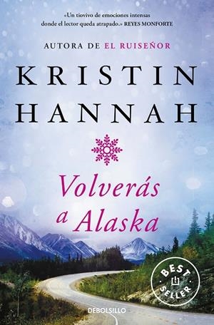 Volverás a Alaska B | 9788466350198 | Kristin Hannah