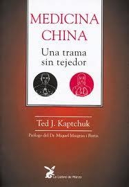 Medicina china. Una trama sin tejedor | 9788487403194 | Kaptchuk, Ted J.