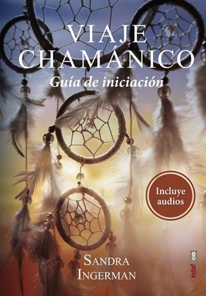 Viaje chamánico | 9788441439672 | Sandra Ingerman