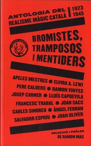 Bromistes, tramposos i mentiders | 9788412216783 | vvaa