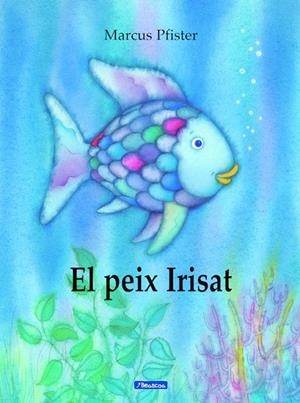 El peix irisat | 9788448821920 | Marcus Pfister