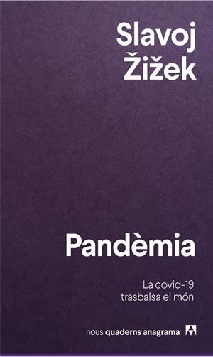 Pandèmia  | 9788433916426 | Žižek, Slavoj