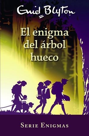 El enigma del árbol hueco | 9788469627235 | Enid Blyton