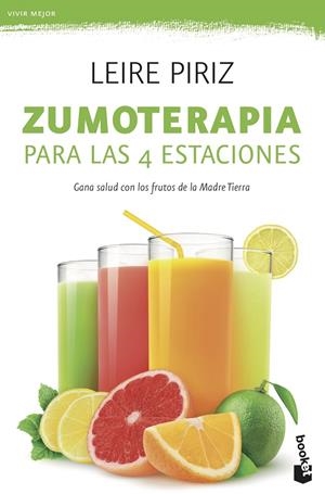 Zumoterapia para las 4 estaciones | 9788408190653 | Leire Piriz
