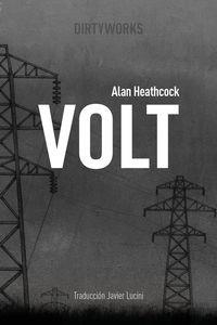 Volt | 9788494414138 | Alan Heathcock