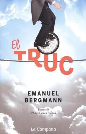 El truc | 9788416863273 | Emanuel Bergmann