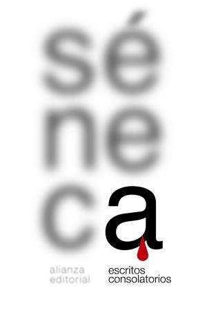 Escritos consolatorios | 9788491810650 | Sèneca