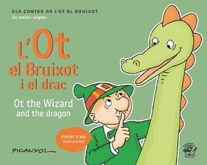 L Ot el bruixot i el drac | 9788417207052 | Martínez Picanyol, Josep Lluís