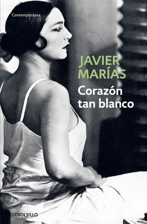 Corazón tan blanco | 9788483461402 | Javier Marías