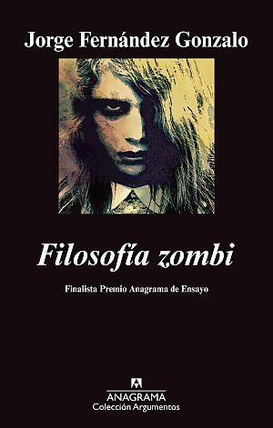 Filosofía zombi | 9788433963253 | Jorge Fernández Gonzalo
