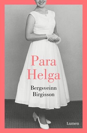Para Helga | 9788426405708 | Bergsveinn Birgisson
