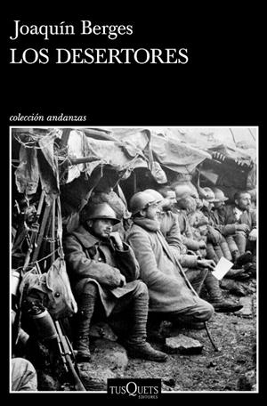 Los desertores | 9788490666135 | Joaquín Berges