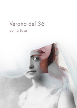 Verano del 36 | 9788417319564 | Sonia Lasa