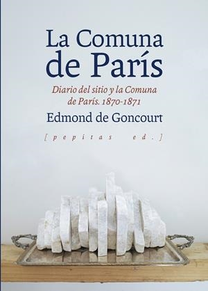 La Comuna de París | 9788417386511 | Edmond de Goncourt