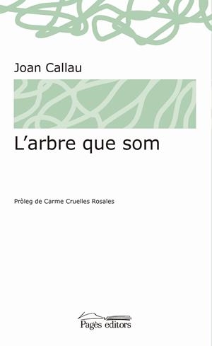 L arbre que som | 9788413030074 | Joan Callau