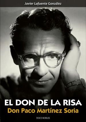El don de la risa | 9788494158643 | Don Paco Martínez Soria