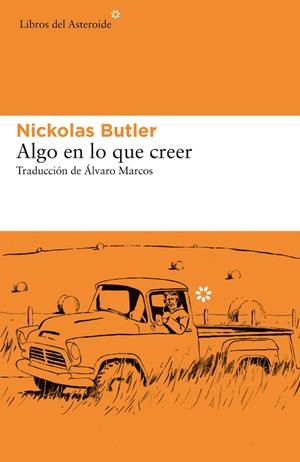 Algo con que creer | 9788417977160 | Nickolas Butler