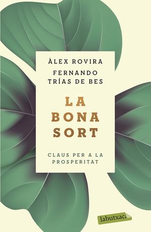 La bona sort NE | 9788417423384 | Rovira, Àlex /  Trías de Bes, Fernando