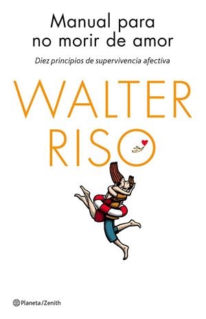 Manual para no morir de amor | 9788408137023 | Walter Riso