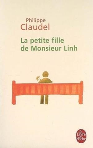 La petite fille de Monsieur Linh | 9782253115540 | Claudel, Philippe