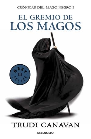 El gremio de los magos | 9788499891149 | Canavan, Trudi