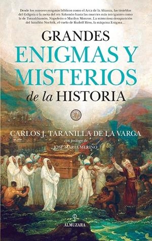 Grandes enigmas y misterios de la historia | 9788416776726 | Taranilla de la Varga, Carlos Javier