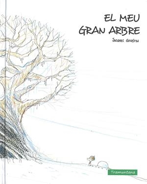 El meu gran arbre | 9788416578054 | Goldstyn, Jacques