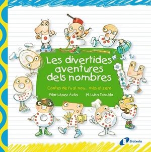 Les divertides aventures dels nombres | 9788499064048 | López Ávila, Pilar