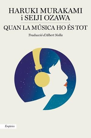 Quan la música ho és tot | 9788417879549 | Murakami, Haruki