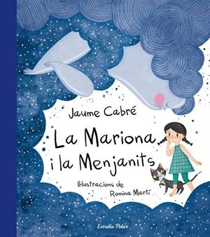 La Mariona i la Menjanits | 9788491373179 | Jaume Cabré