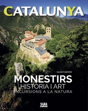 Monestirs. Historia i art. | 9788482166469 | Zapater Barros, Valentí