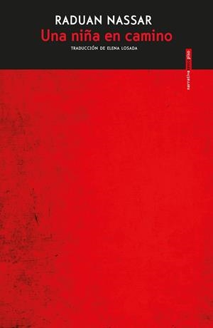 Una niña en camino | 9788417517694 | Nassar, Raduan