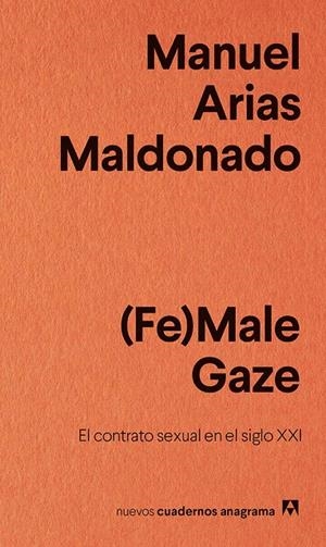 (Fe)Male Gaze | 9788433916242 | Manuel Arias Maldonado