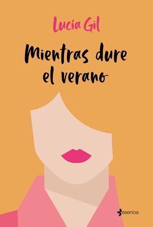 Mientras dure el verano | 9788408227151 | Lucía Gil