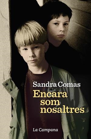 Encara som nosaltres | 9788416863686 | Sandra Comas