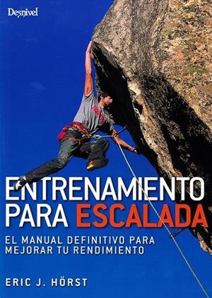 Entrenamiento para escalada | 9788498294132 | Hörst, Eric J.