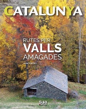 Rutes per valls amagades | 9788482167435 | Portel i Rifa, Joan