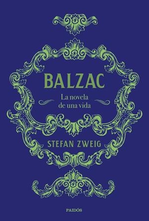 Balzac. La novela de una vida | 9788449335433 | Zweig, Stefan