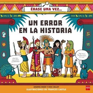 Un error en la historia | 9788467594218 | Jolley, Mike / Wood, A J