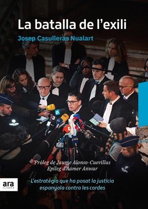 La batalla de l exili | 9788416915835 | Josep Casulleras Nualart