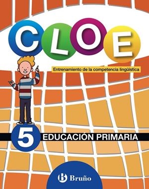 Cloe 5. Educación primaria | 9788469611814 | Tirado Fernández, Luis Alfonso / Martín Tamayo, Vicente